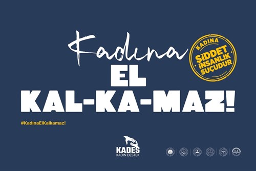 Kadına Yönelik Şiddet İnsanlık Suçudur...